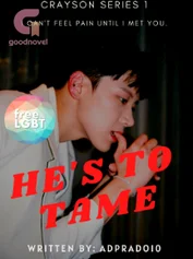 He's to Tame (Crayson's Series 1) Tagalog Novel