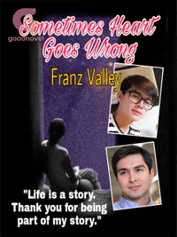 SOMETIMES HEART GOES WRONG