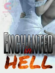 Enchanted in Hell