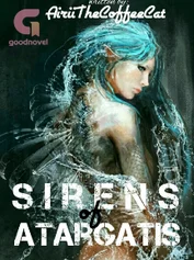 SIRENS OF ATARGATIS ⚫FILIPINO⚫ || WIP ||