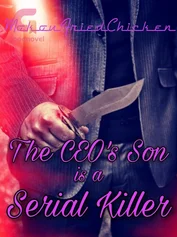 The CEO's Son is a Serial Killer
