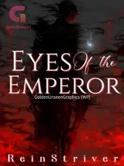 Eyes of the Emperor