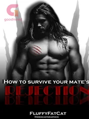 How To Survive Your Mate's Rejection