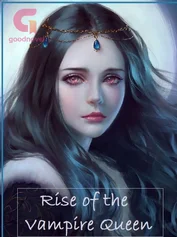 Rise of Vampire Queen