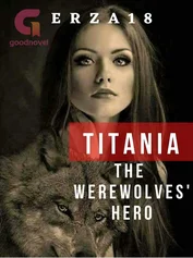 Titania: The Werewolves' Hero