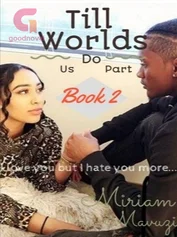 Till Worlds Do Us Part 2