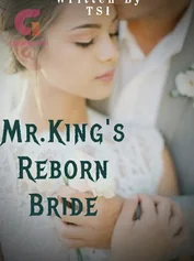 MR KING'S REBORN BRIDE