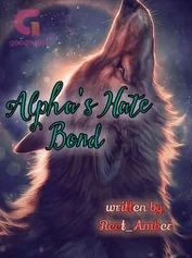 Alpha's Hate Bond