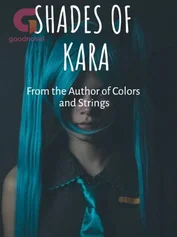 Shades Of Kara