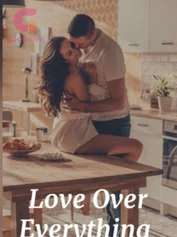 Love Over Everything