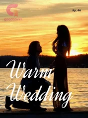 Warm Wedding