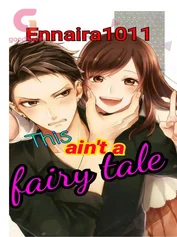 This Ain't A Fairy Tale