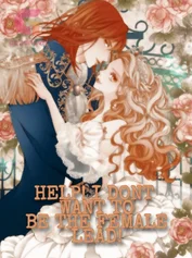 Help! I don't want to be the female lead