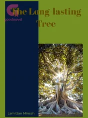The Long-lasting Tree