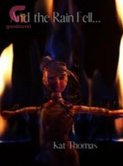 And the Rain Fell....