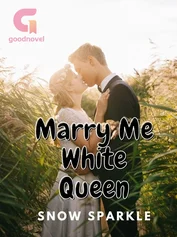 Marry Me White Queen (Bahasa Indonesia)