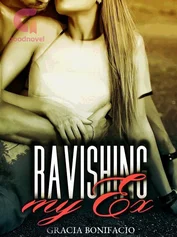 Ravishing My Ex