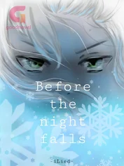 Before the night falls