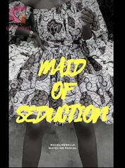 Maid Of Seduction