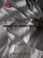 Mine - her hazel eyes under my possession