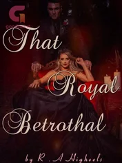 That Royal Betrothal