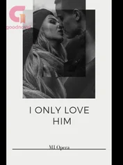 I Only Love Him