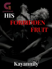 HIS FORBIDDEN FRUIT (SEQUEL TO HYPNOTIZED BY HER)