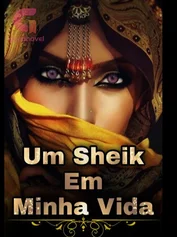 Um sheik em minha