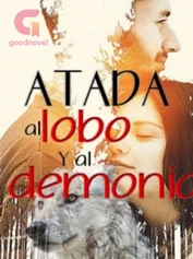 Atada al lobo y al demonio