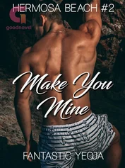 Make You Mine (Hermosa Beach Series #2)