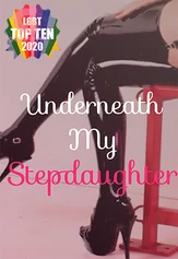Underneath my stepdaughter
