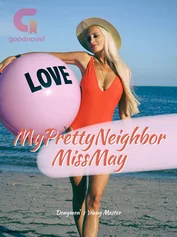 My Pretty Neighbor Miss May