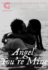 Angel You're Mine