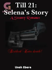 Till 21: Selena's Story