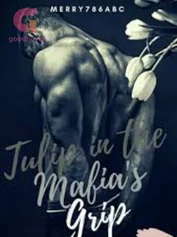 Tulip In The Mafia's Grip