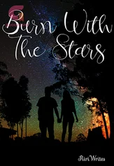 Burn With The Stars